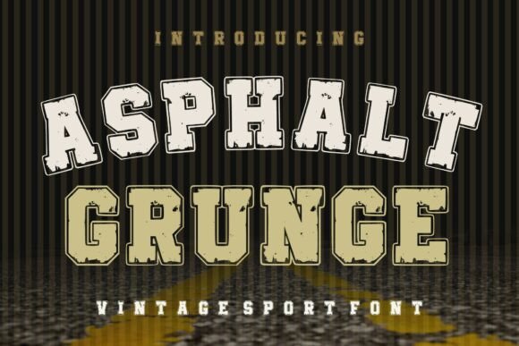 Asphalt Grunge Font for Editorial Impact
