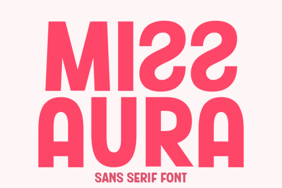 Miss Aura Typeface for Playful Campaigns