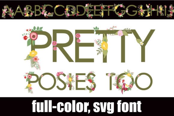 Pretty Posies Too: A Botanical Display Typeface Review