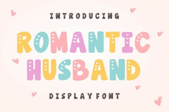 Romantic Husband Font for Warm Branding