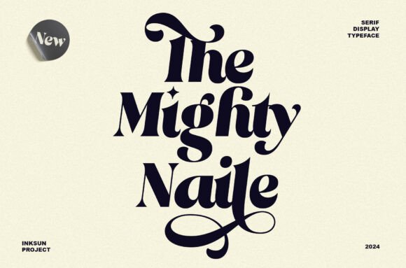 The Mighty Naile: A Premium Serif Font for Makers