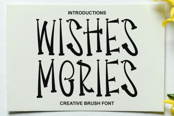 Wishes Mories Font for Crafters and Sellers