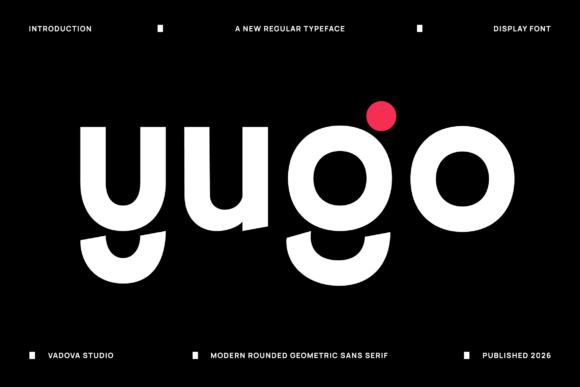 Yugo: A Modern Rounded Sans Serif Typeface